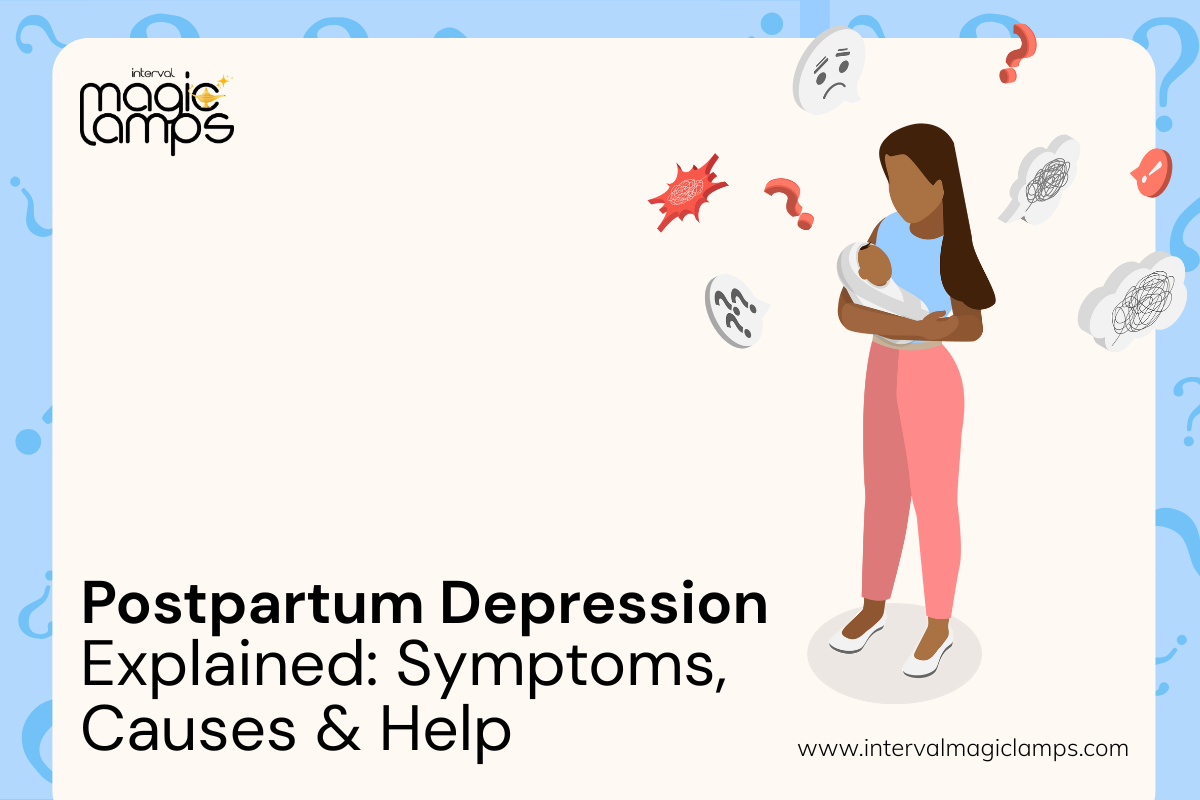 Postpartum Depression Explained: Symptoms, Causes & Help