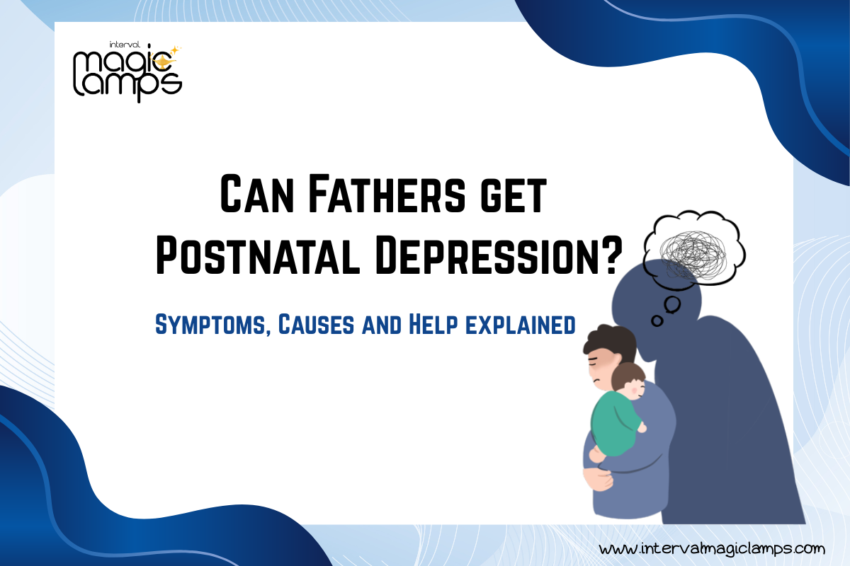CAN FATHERS GET POSNATAL DEPRESSION?