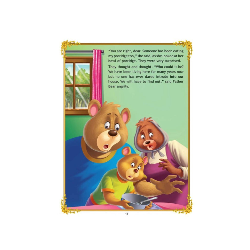 Goldilocks enters a bear’s house, tries things, and runs away.