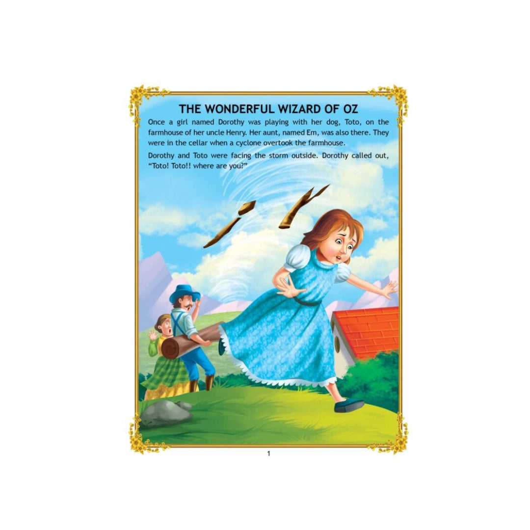 Dorothy’s magical journey in the land of Oz with her friends.